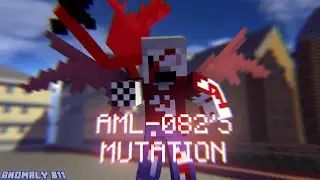 Anomaly 082's Official Mutation - minecraft animation