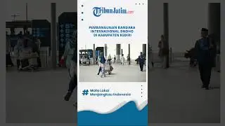 Pembangunan Bandara Internasional Dhoho di Kabupaten Kediri