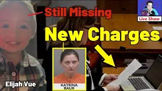 New Charges and Details Regarding Missing Elijah Vue