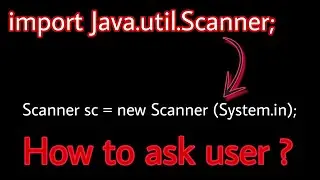 Getting user input in Java Explain in Hindi | Java scanner class 