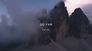 Cut Off - Go Far