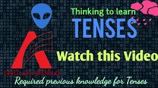 Tenses||Required Knowledge|| Sentence Structure||Subject Predicates
