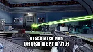 Crush Depth v1.6 | Black Mesa Mod | Full Play-Through