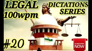 #20 Legal Dictation Series || 100wpm Shorthand Dictation || Punjab &Haryana High Court ||