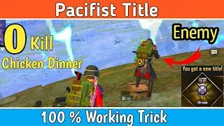 How to get Pacifist Title in PUBG Mobile Lite | Zero kill Chicken Dinner | Free Chicken Dinner
