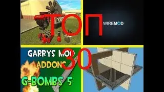ТОП 30 лучших модов для строительства в Garry's mod!