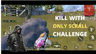 BGMI ONLY SCRAL CHALENGE | CHALLENGE FOR BGMI | GAMING KING