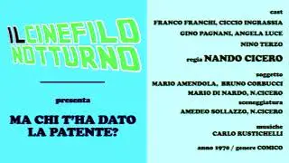 MA CHI T'HA DATO LA PATENTE? - Franco & Ciccio (Nando Cicero 1970)