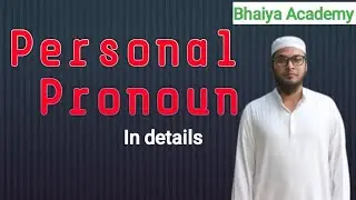 Personal Pronoun || Basic English grammar course for beginners in Bangla tutorial ||