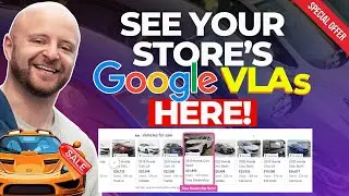 How To See Your Dealership’s Google VLAs Vehicle Listing Ads