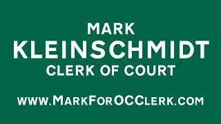 Mark Kleinschmidt for Orange County Clerk of Court
