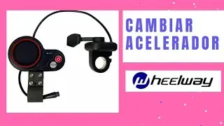 CAMBIAR ACELERADOR LCD PATINETE