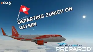 [P3D V5.3] Departing from Zurich with VATSIM ATC | FSLabs A320-SL
