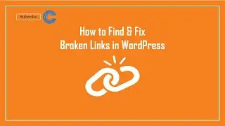How to Fix Broken Links in WordPress