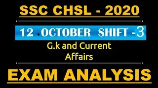 SSC CHSL Shift -3 Gk questions || SSC CHSL 2020 || 12 October Gk questions