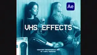 VHS Effects | After Effects