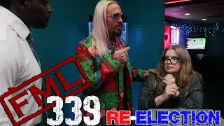 FML Tales From FMyLife #339 Re-Election