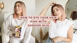 HOW TO DYE YOUR HAIR PINK WITH GARNIER OLIA | COMO PINTARTE EL CABELLO DE ROSADO CON GARNIER OLIA