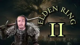 Gli omini grossi mi sculacciano forte - Elden Ring ep. II