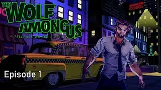 The Wolf Among Us Episode 1