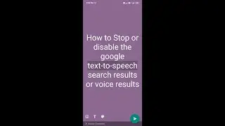 How to Disable/Turn off Google text-to-speech search/voice results