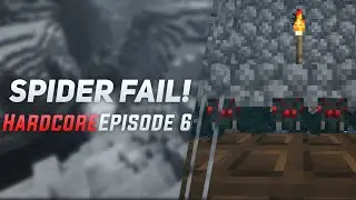 Cave Spider Farm FAIL! | Minecraft 1.14 HARDCORE #6
