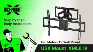 XML019 USX Mount - Full Motion TV Mount | Installation Video