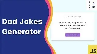 #JavaScript #api #dadjokes Dad Jokes Generator with JavaScript - Don't Laugh Challenge