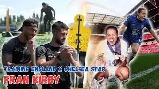 Fran Kirby | FULL SESSION | Chelsea FC & England Maestro | Midfielder | WSL & Euros winner 🤯🏆🥇