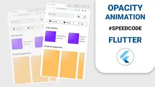 Opacity Animation Flutter Tutorial - AnimatedOpacity widget Fade-In effect