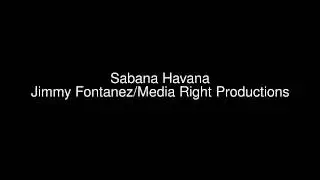 Sabana Havana - Jimmy Fontanez/Media Right Productions [ジャズ、ブルース] [幸せ] [
