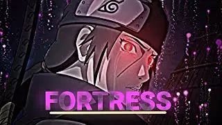 ITACHI and SASUKE •SHORT[AMV/EDIT]• FORTRESS