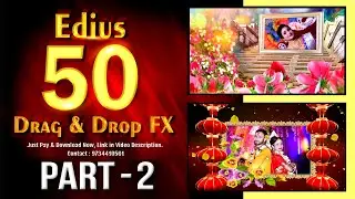 Edius 7,8,9,X 3D Drag & Drop Fx Part -2 ( 51-100 ) 9734410561