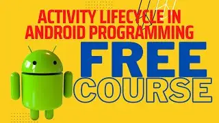 What is Android Activity Lifecycle