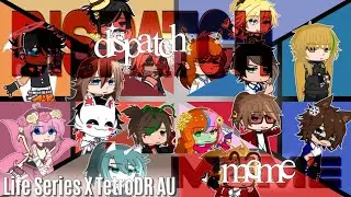 Dispatch MEME | Life Series X Tetro AU | Introduction | 𝚇𝚒𝚗𝚎𝚖𝚊