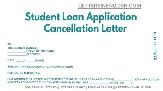 Student Loan Application Cancellation Letter