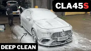 DEEP CLEANING A MERCEDES CLA45s - FULL DETAIL FOAM WASH