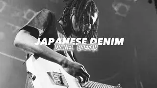 Daniel Caesar - Japanese Denim (lyrics)