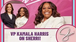 Vice President Kamala Harris On Sherri | Sherri Shepherd