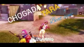 CHOGADA TARA Song/PUBG MOBILE/ALIZGaming