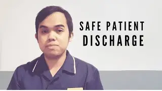 Safe Patient Discharge