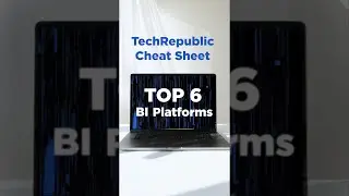 Cheat Sheet - Top 6 Business Intelligence Platforms 🧐 