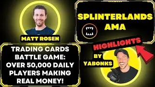 Splinterlands AMA Highlights: Online Trading Cards Battle Game (Make Real Money!)