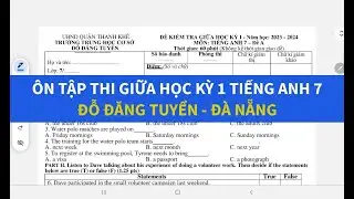 Ôn tập thi giữa học kỳ 1 tiếng Anh lớp 7 2024-2025 Đỗ Đăng Tuyển - Đà Nẵng - Simple English