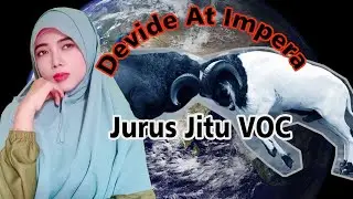 Politik VOC Devide At Impera