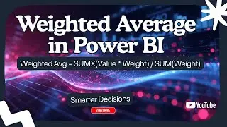 Weighted Average in Power BI made easy