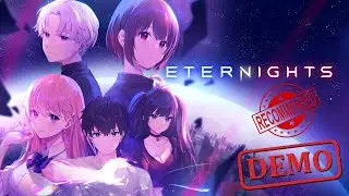Eternights Full Demo Gameplay [STEAM NEXTFEST 2023] [NO COMMENTARY] 👍✅