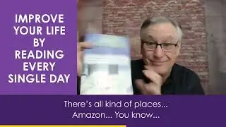 Improve your Life by Reading Every Single Day