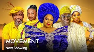 Movement - Latest Yoruba Movie 2024 Drama Laide Bakare, Joke Muyiwa, Bisola Aremu, Akande Rolland