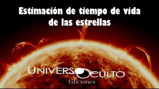 ESTIMACIÓN DE TIEMPO DE VIDA DE LAS ESTRELLAS